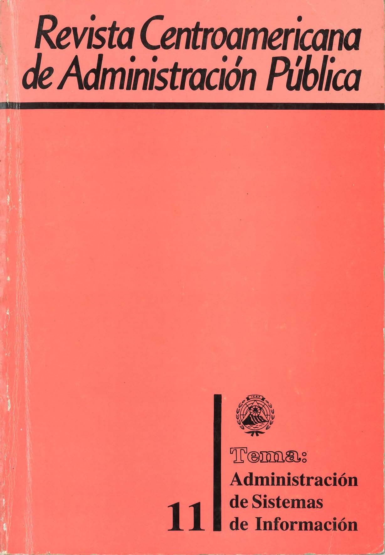 					Ver Núm. 11 (1986): Administración de Sistemas de Información
				